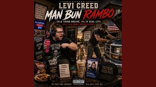 Man Bun Rambos
