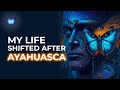 I surrendered to ayahuasca and it changed my life  the blue morpho podcast 3