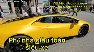 Thụy sĩ đất nước giàu có và bình yên#zürich Schweiz# cuộc sống Đức