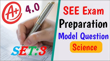SEE Model Questions 2078 / 2079 Science Subject With Answer Sheet | Class 10 Science Question Model