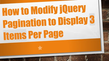 How to Modify jQuery Pagination to Display 3 Items Per Page