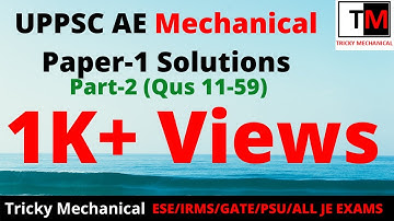 UPPSC ASSISTANT ENGINEER MECHANICAL Paper-1SOLUTIONS| UPPSC AE SPECIAL | PREVIOUS YEAR PAPER