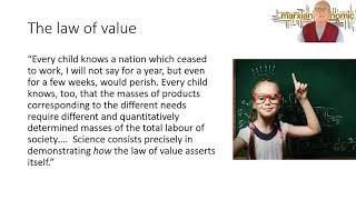 Full Marx's Law of Value   Led by Michael Roberts Update