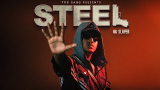 Steel Og Slayer New Punjabi Hip Hop Song 2025 Tob Gang