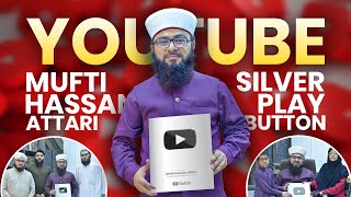 MUFTI HASSAN ATTARI Got Silver Play Button😍 | SILVER PLAY BUTTON UNBOXING | YouTube Award