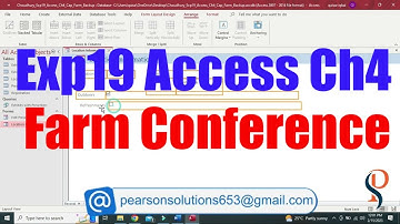 Exp19_Access_Ch4_Cap - Farm Conference 1.1 | Exp19 Ch04 Farm Conference | @PearsonSolution