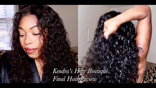 FINAL HAIR REVIEW! I KENDRA'S HAIR BOUTIQUE I