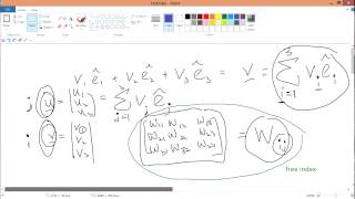 l1v4   Definition of Indicial Notation, free index and dummy index