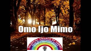 Omo Ijo Mimo || BIDEMI OLAOBA and MOSES HARMONY