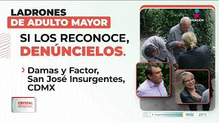 Captan nuevo modus operandi para robar en CDMX; la víctima fue un adulto mayor | Crystal Mendivil