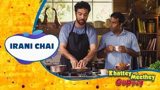 Irani Chai Ka Raaz Episode 1 Khattey Meethey Guppey With Ranveer Brar