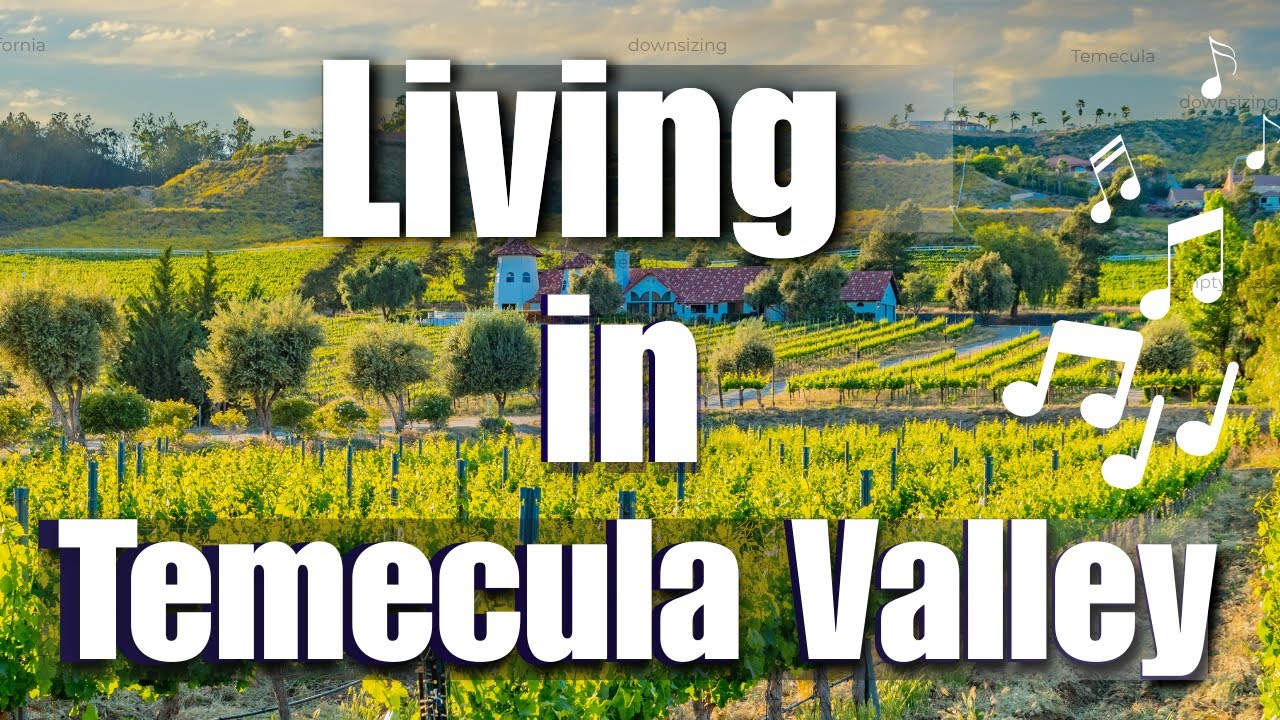 Living in Temecula California | A Song About Life in Wine Country