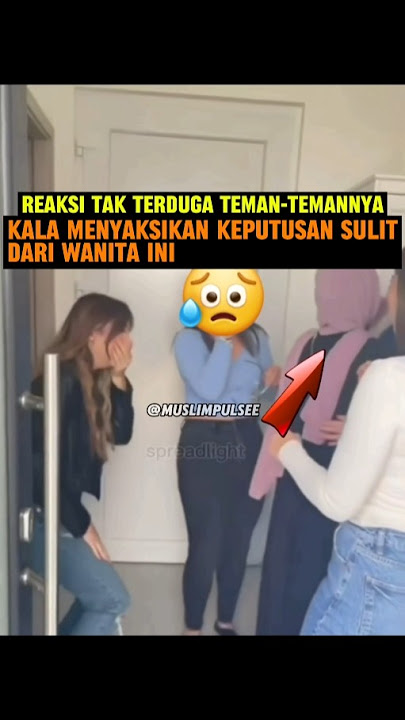 MASYAALLAH‼️keputusan sulit berhijabnya hebat ya#reaksi #muslimah #muslimahcantik #wanitahijab
