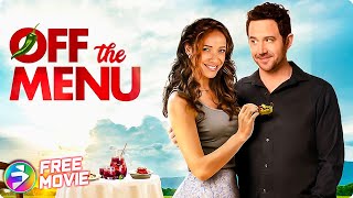 OFF THE MENU | Romantic Comedy | Dania Ramirez, Santino Fontana | Free Full Movie