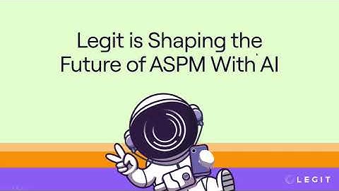 Legit Is Shaping the Future of ASPM With AI