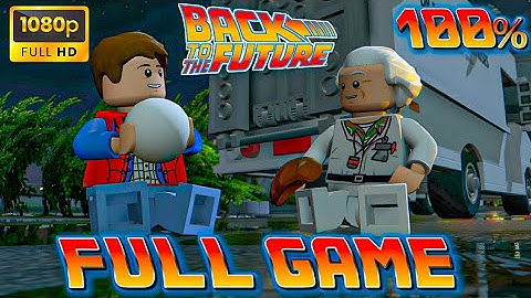 LEGO BACK TO THE FUTURE 100% [FULL GAME] 71201 Level Pack  All Collectibles Guide |1080p Full HD