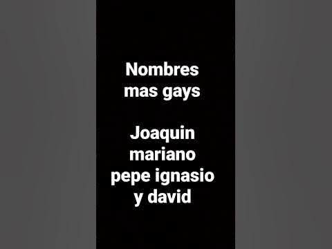 nombres más gays - YouTube