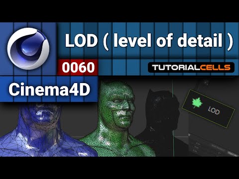 0060. LOD ( level of detail ) tool in cinema 4d