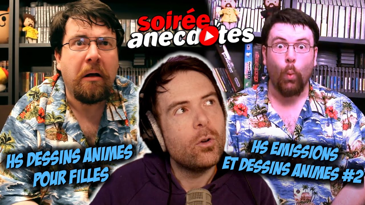 Soirée anecdotes – Best-of #47 (HS Dessins animés pour filles – HS Emissions et dessins animés #2)