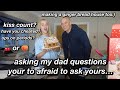 asking my dad uncomfortable questions 😳 & making a gingerbread house!