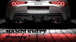 MAMPI SWIFT - Victory