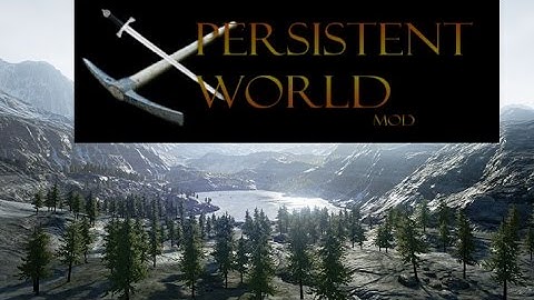 Persistent World: New custom map