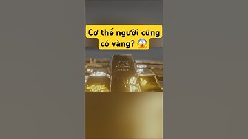 Sự thật thú vị về vàng ít người biết! #gold #1phutthongthai #funfacts #shorts