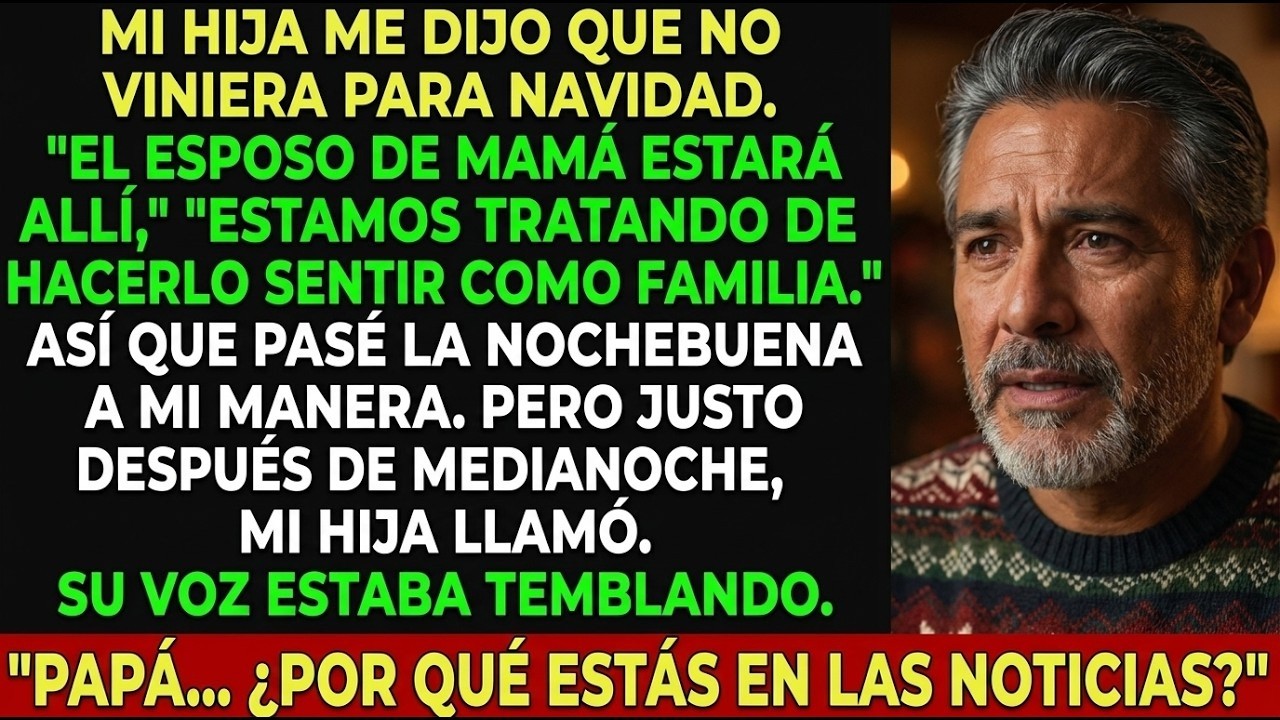 A las 12:17 de la madrugada, mi hija me llamó llorando. "Papá, ¿por qué tu cara está en todos los canales de noticias?" Seis horas antes, me había pedido que no fuera a la cena de Navidad. "Tal...