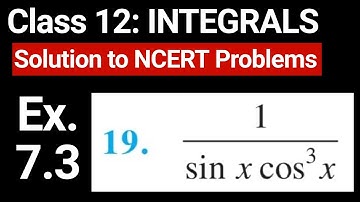 Class 12 Exercise 7.3 Question 19 | Maths Chapter 7 Integrals | NCERT Solution by JP Sir