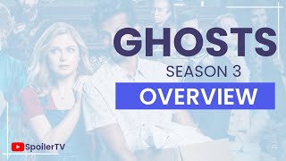 Ghosts - Season 3 - Overview