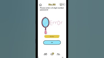 Brain Out Level 68 | Please enter 5 digit number password