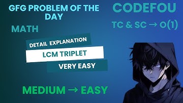 GFG POTD | LCM Triplet | Java & C++