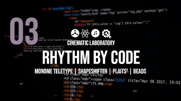 Rhythm by Code | Monome Teletype, Shapeshifter, Plaits x 3, Beads