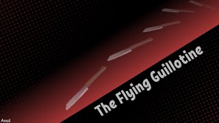 TF2: The Flying Guillotine