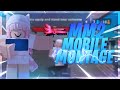 MM2 MOBILE MONTAGE