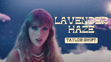 Lavender Haze by Taylor Swift (Original Karaoke Version with Backup Vocal)