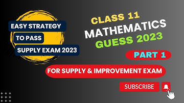 Class 11 Mathematics Guess Paper 2023 for Supply Exam | Pairing Scheme 2023