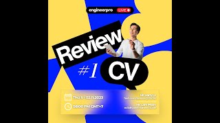 Cùng các mentors từ BigTech review CV của các bạn nhé (Review lần 14)