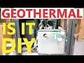 DIY Geothermal - What You Need To Know