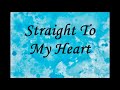 Sting - Straight To My Heart - Lyrics