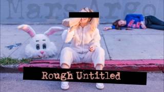 「 Mars Argo 」Rough Untitled 【AUDIO】