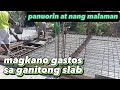 MAGKANO ANG  GASTOS SECOND FLOOR SLAB