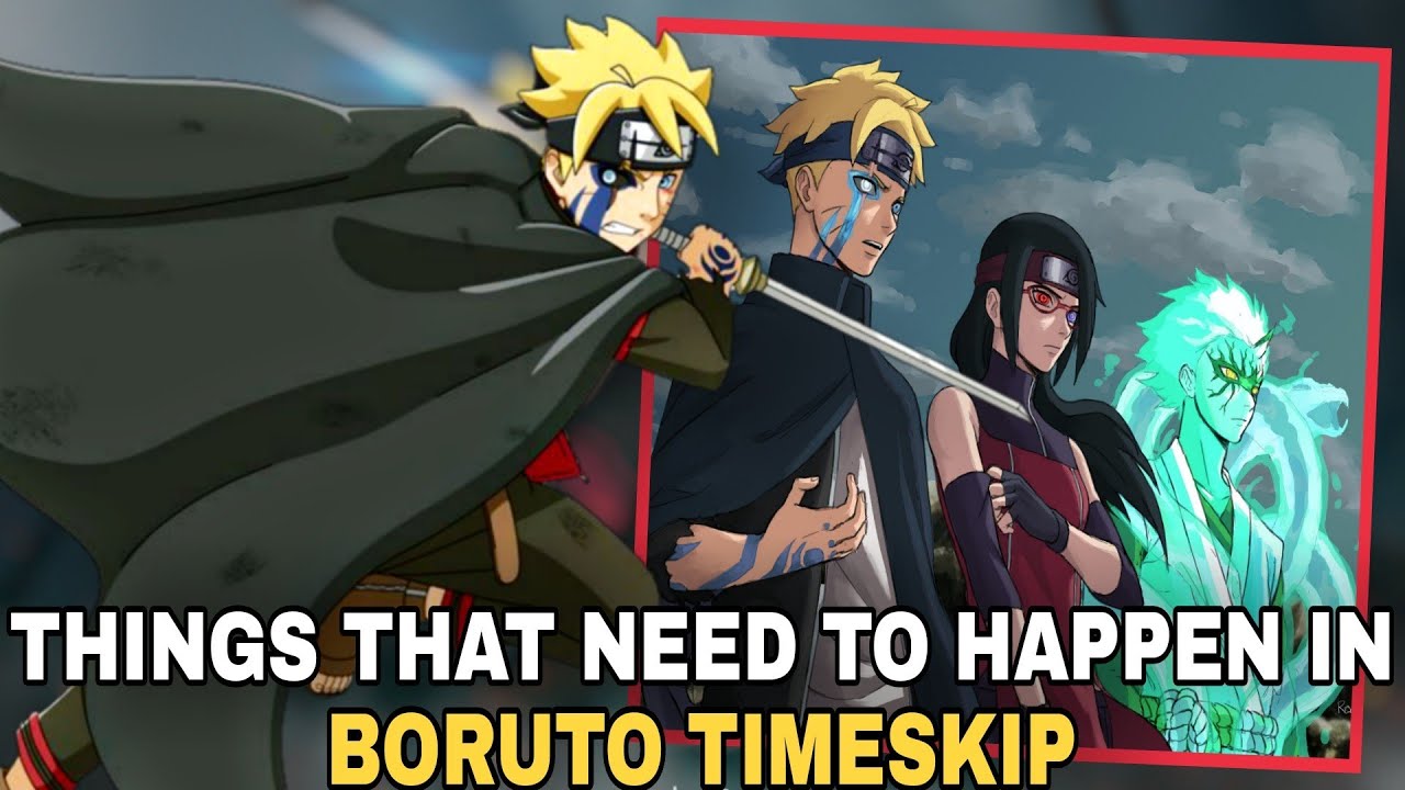 Why Naruto Needs to Kickstart Boruto's Timeskip ASAP