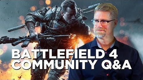 An Interactive Battlefield - Battlefield 4 Community Q&A