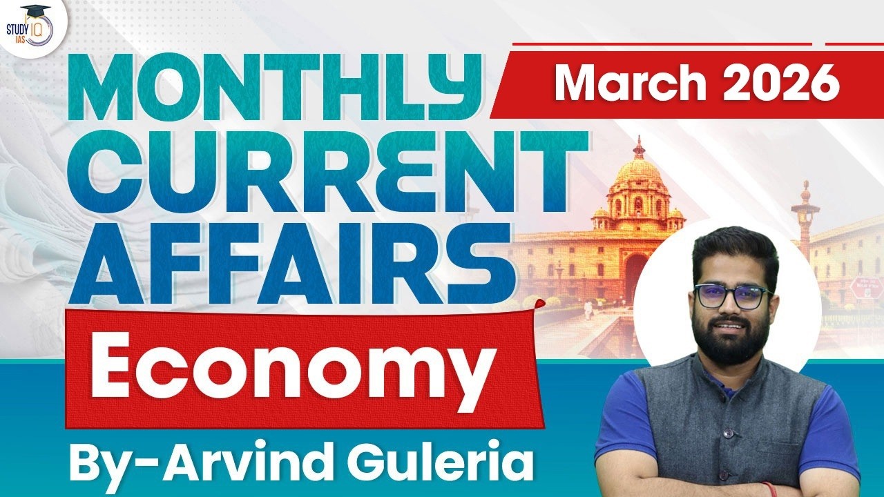 Monthly Current Affairs March 2026 | Economy Current Affairs By Arvind ...