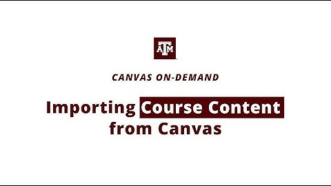 Importing Course Content from Canvas