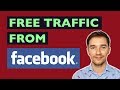 How to Get FREE Traffic from Facebook to Your Website