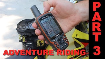 Adventure Riding 101 Part 3: GPS Navigation for Adventure Touring