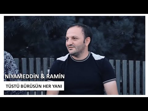 Niyameddin Umud & Ramin Edaletoglu - Tustu Burusun Her Yani 2019 (official klip)