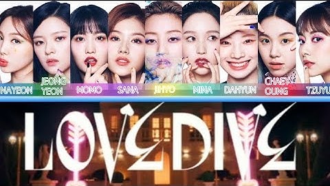 How would Twice sing Love Dive by IVE color coded lyrics Han/Rom